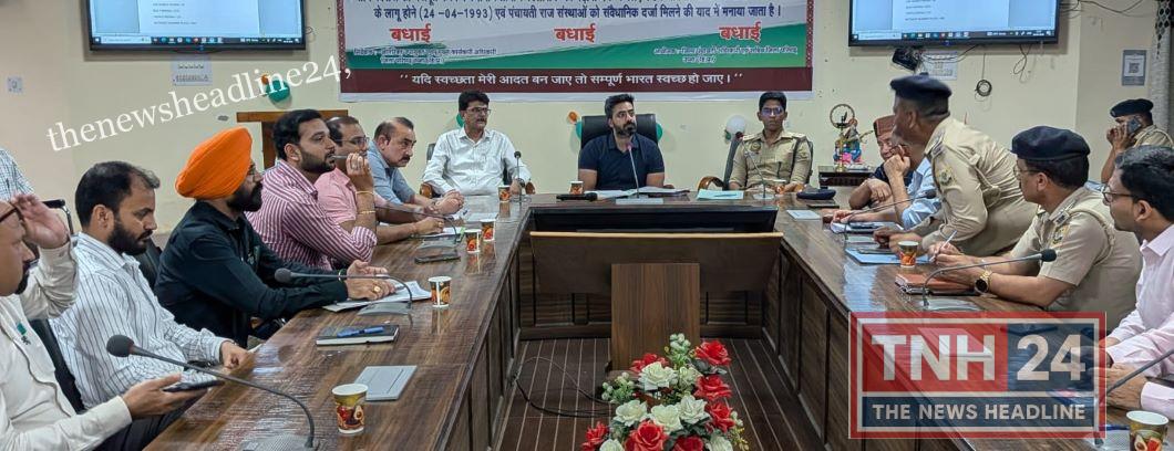 उपायुक्त ने नशे के खिलाफ अभियान को और तेज करने के दिए निर्देश, सड़क सुरक्षा पर भी बल